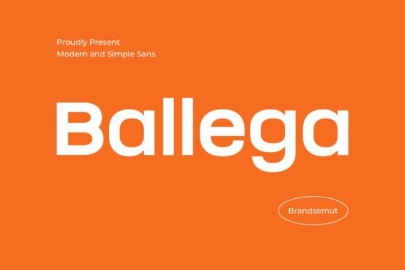 Ballega: A Designer’s Take on a Modern Sans Serif Font