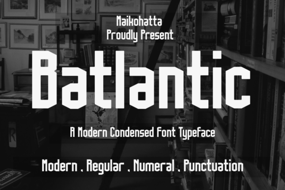 Batlantic Font for Bold Web Design