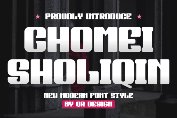 Chomei Sholiqin: A Bold Sans Serif Font for Impactful Branding