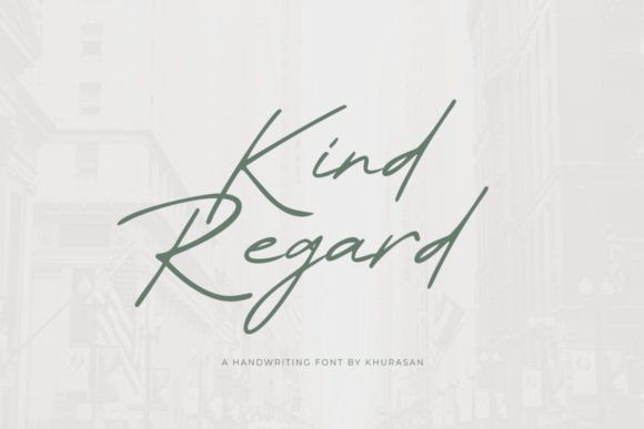 Kind Regard: A Modern Script Font for Branding Projects