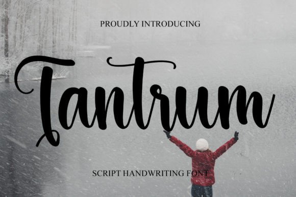 Tantrum Font Review for Campaign Design